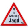 Wald & Forst nschild ? Achtung Jagd