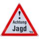 Wald & Forst nschild ? Achtung Jagd