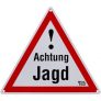 Wald & Forst nschild Achtung Jagd ? 3er-Pack